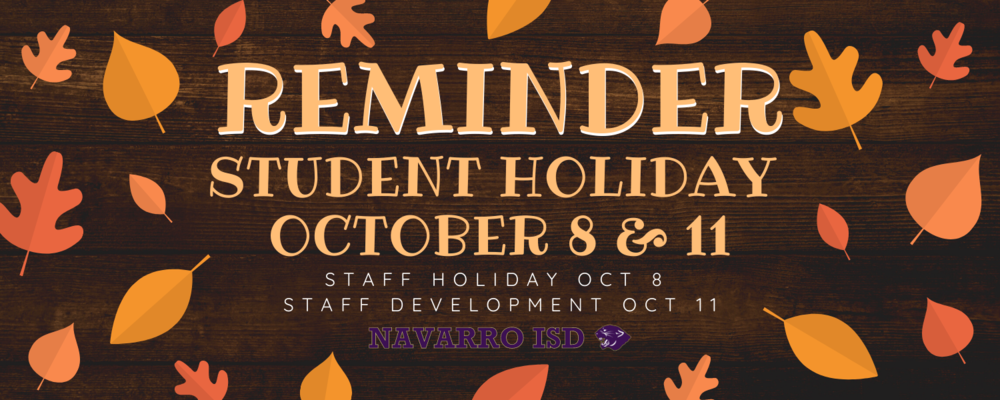 Student Holiday Reminder