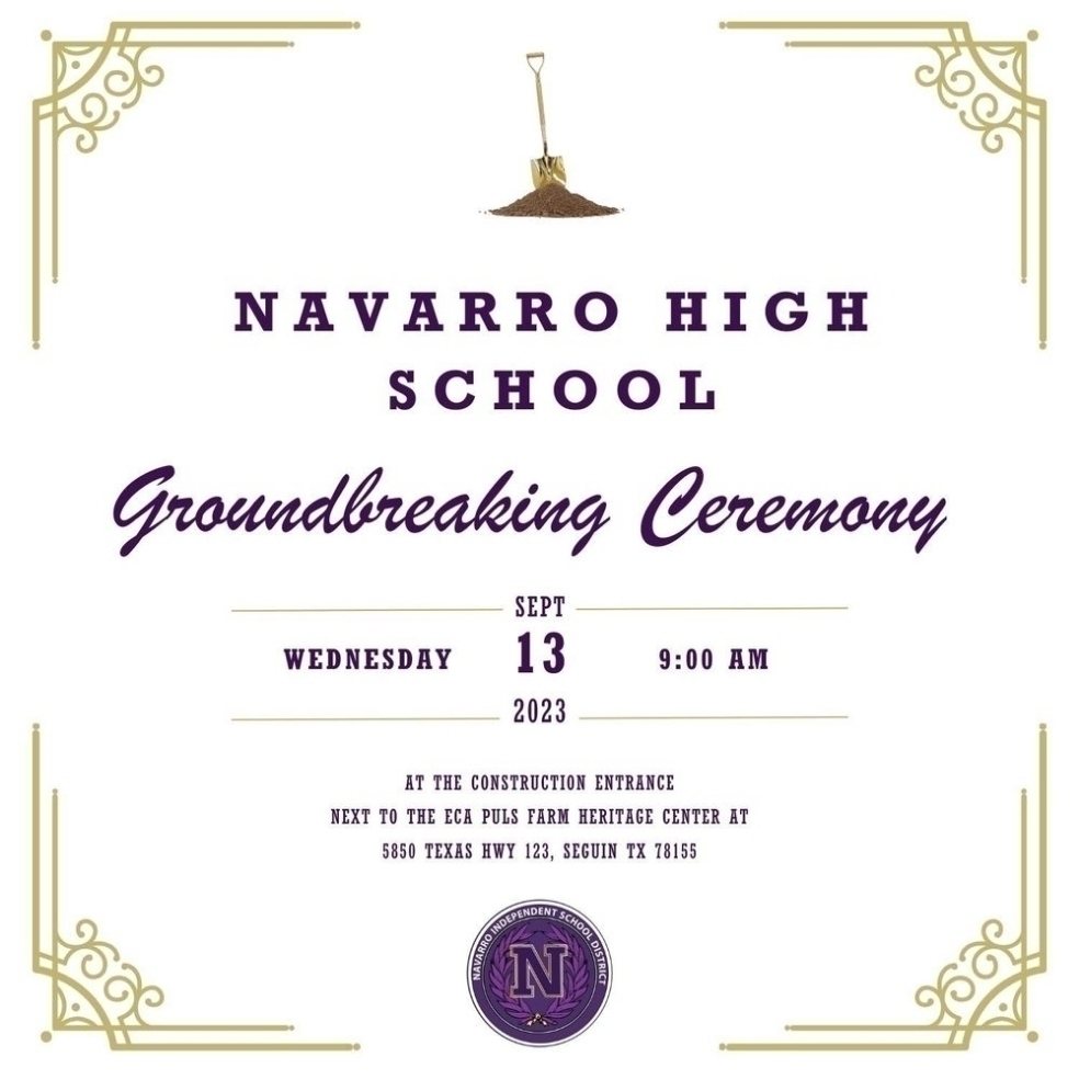Navarro High School Groundbreaking Ceremony